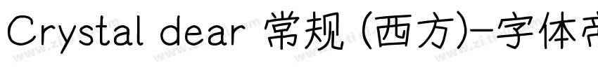 Crystal dear 常规 (西方)字体转换
